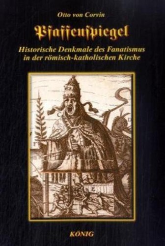 Otto von corvin pfaffenspiegel - otto,